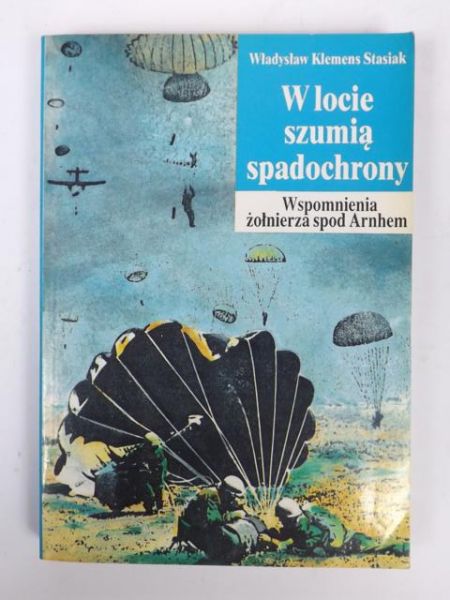 W locie szumią spadochrony