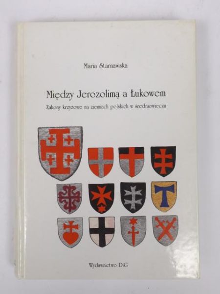 Między Jerozolimą a Łukowem