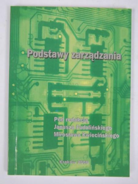 Fudaliński Janusz (red.) - Podstawy zarządzania