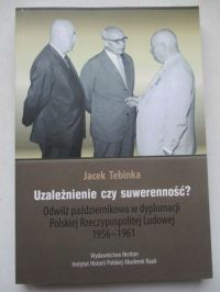 Uzależnienie czy suwerenność ?