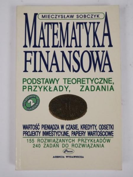 Sobczyk Mieczysław - Matematyka finansowa