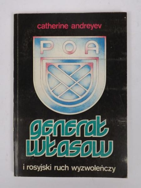 Generał Własow i rosyjski ruch wyzwoleńczy