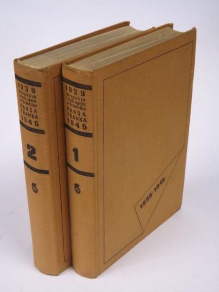 Okupacja i ruch oporu w dzienniku Hansa Franka 1939-1945, t. I-II