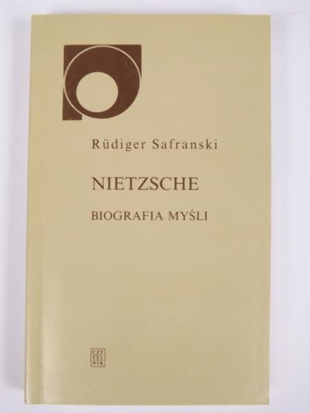 Rudiger - Nietzsche. Biografia myśli