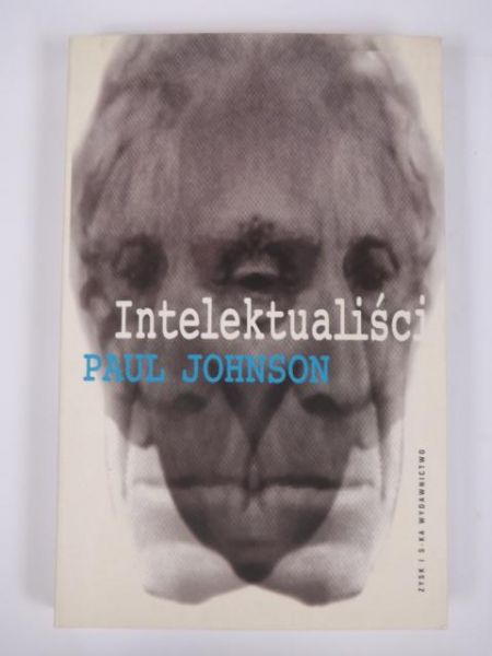 Johnson Paul - Intelektualiści