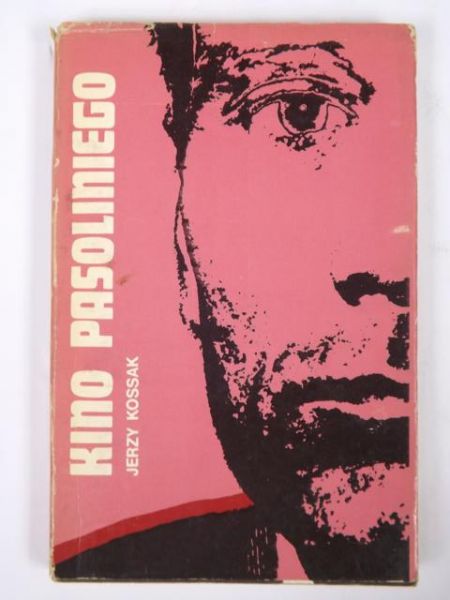 Kossak Jerzy - Kino Pasoliniego