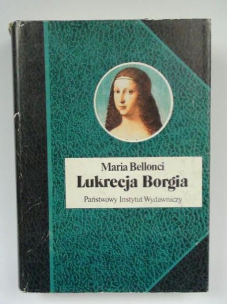 Lukrecja Borgia,  jej życie i czasy, BSL