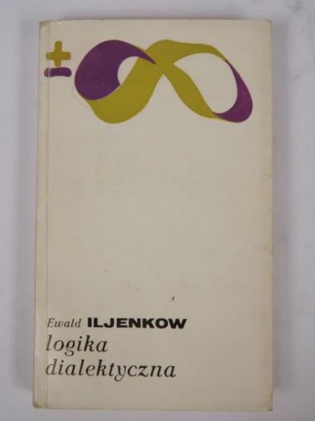 Iljenkow Ewald - Logika dialektyczna, BMW