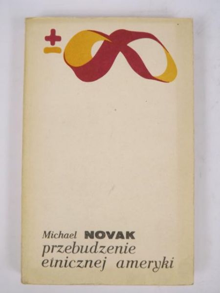 Novak Michael - Przebudzenie etnicznej Ameryki, BMW