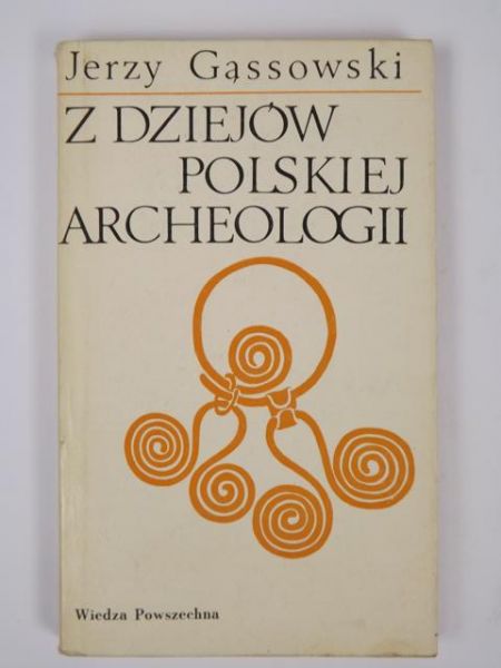 Z dziejów polskiej archeologii