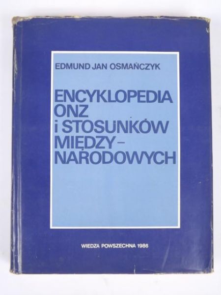Encyklopedia ONZ i stosunków międzynarodowych