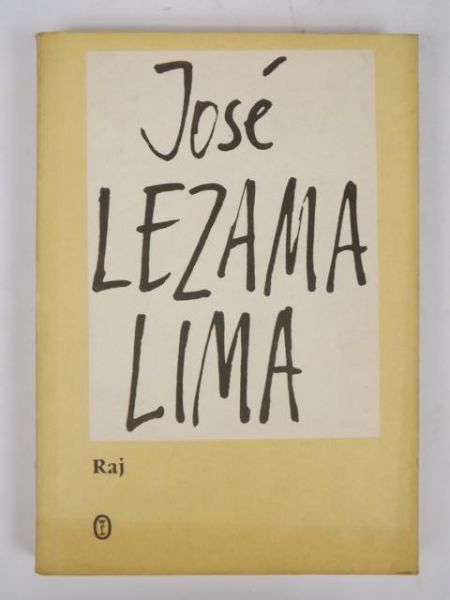 Lezama Lima Jose - Raj