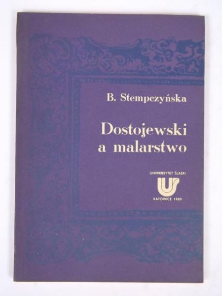 Stempczyńska B. - Dostojewski a malarstwo
