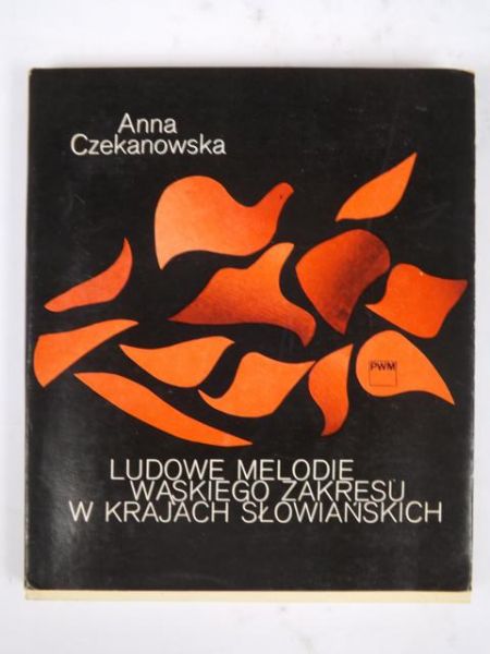Ludowe melodie wąskiego zakresu w krajach słowiańskich