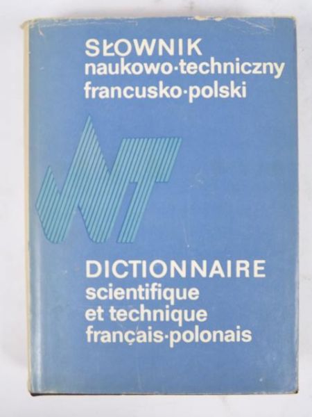 Słownik naukowo-techniczny polsko-francuski