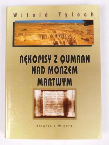 Rękopisy z Qumran nad Morzem Martwym