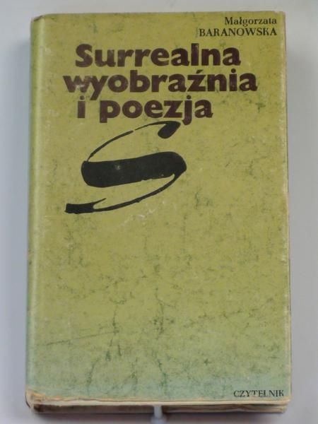 Surrealna wyobraźnia i poezja
