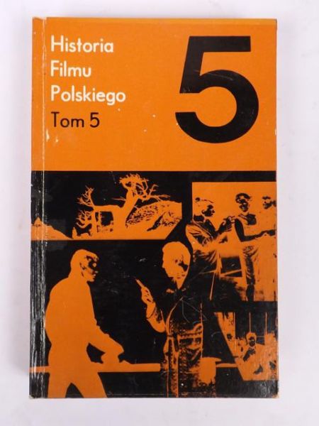 Historia filmu polskiego, t. V