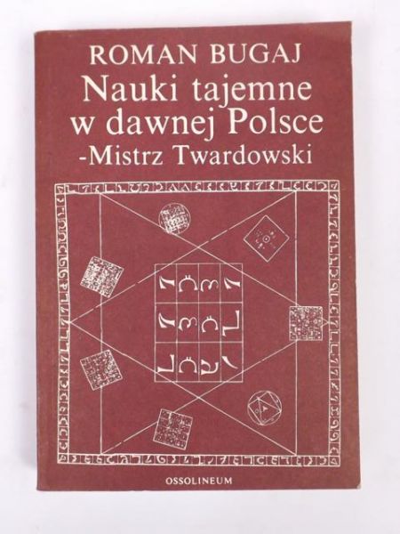 Nauki tajemne w dawnej Polsce - Mistrz Twardowski
