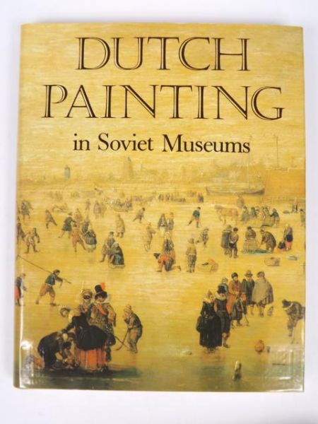 Dutch Painting in Soviet Museums
