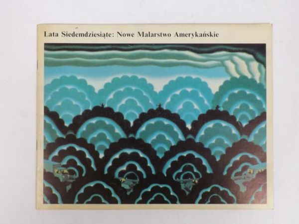 Lata siedemdziesiąte: Nowe Malarstwo Amerykańskie