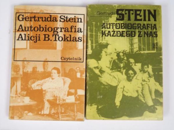 Stein Gertruda - Autobiografia każdego z nas / Autobiografia Alicji B. Tokolas