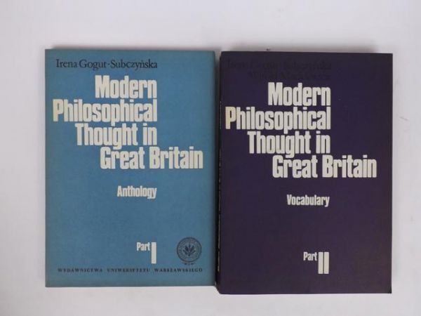 Gogut-Subczyńska Irena -  Modern Philosophical Thought in Great Britain, Vol. I-II