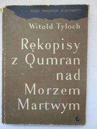 Rękopisy z Qumran nad Morzem Martwym