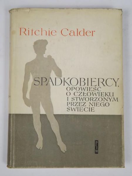 Calder Ritchie - Spadkobiercy, opowieść o człowieku i stworzonym przez niego świecie