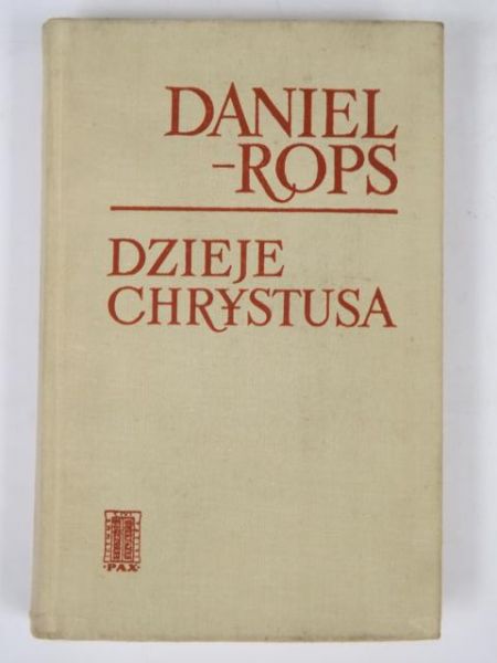 Daniel - Rops -  Dzieje Chrystusa