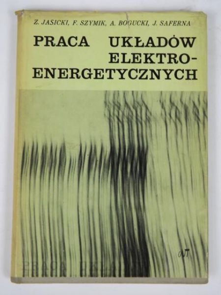 Praca układów elektroenergetycznych