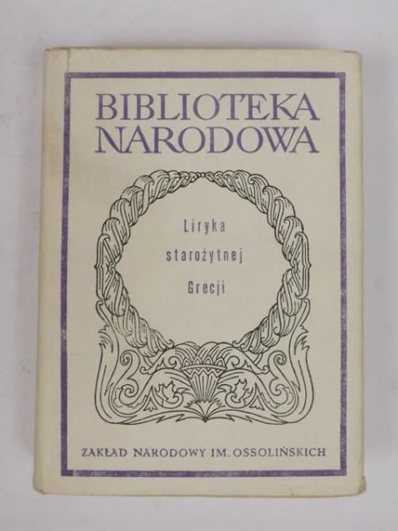 Danielewicz Jerzy (oprac.) - Liryka starożytnej Grecji, BN