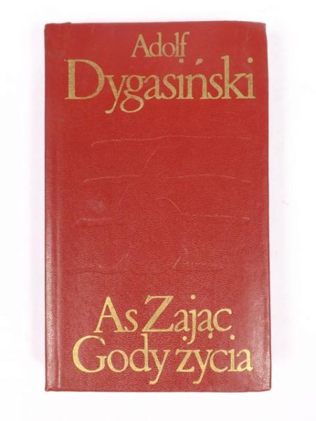 Dygasiński Adolf - As Zając Gody życia