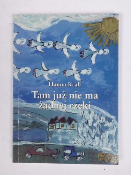 Tam już nie ma żadnej rzeki