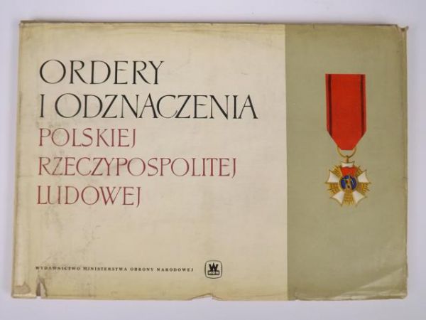 Ordery i odznaczenia Polskiej Rzeczypospolitej Ludowej