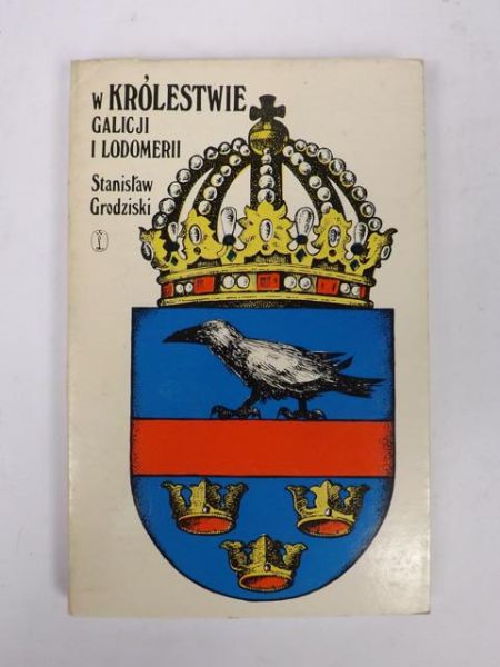 W Królestwie Galicji i Lodomerii