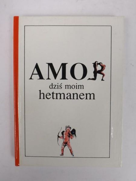 Amor dziś moim hetmanem