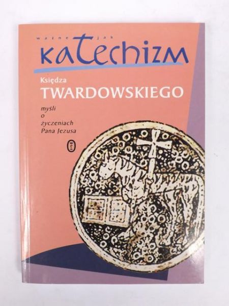 Ważne jak katechizm