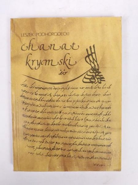 Chanat krymski i jego stosunki z Polską w XV-XVIII w.