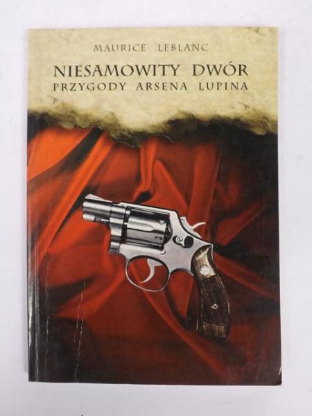 Niesamowity dwór. Przygody Arsena Lupina