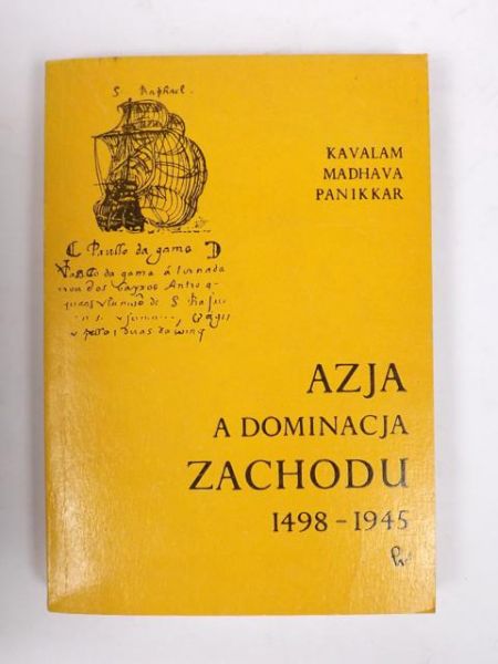 Azja a dominacja Zachodu 1498-1945