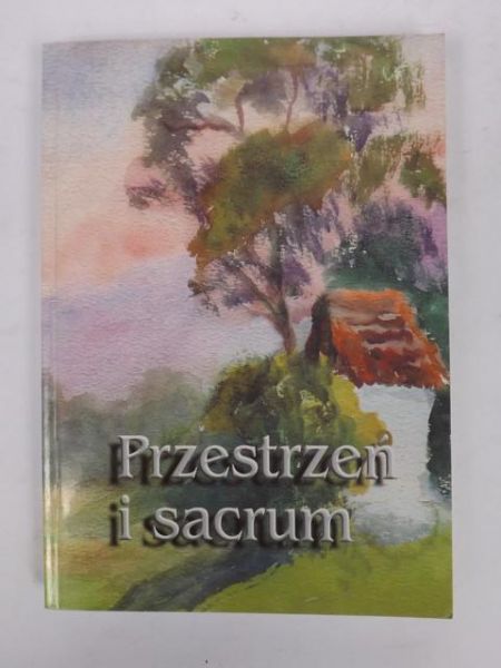Jackowsk   n. - Przestrzeń  sacrum