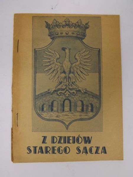 Z dziejów Starego Sącza