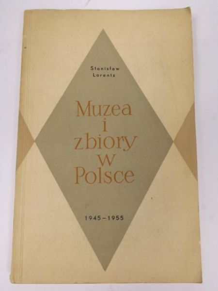 Muzea i zbiory w Polsce 1945-1955
