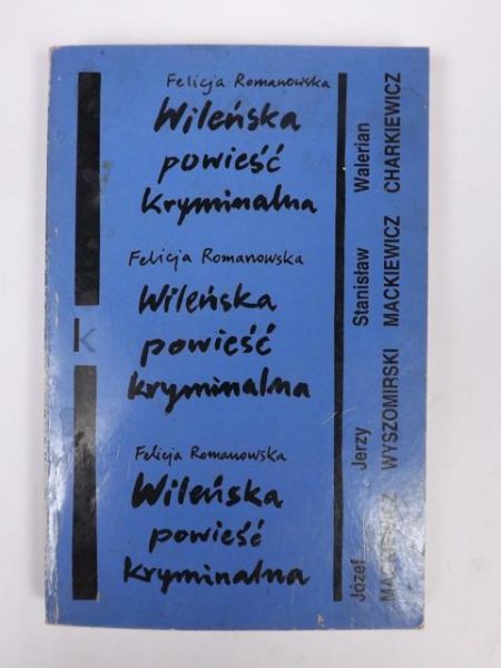 Wileńska powieść kryminalna