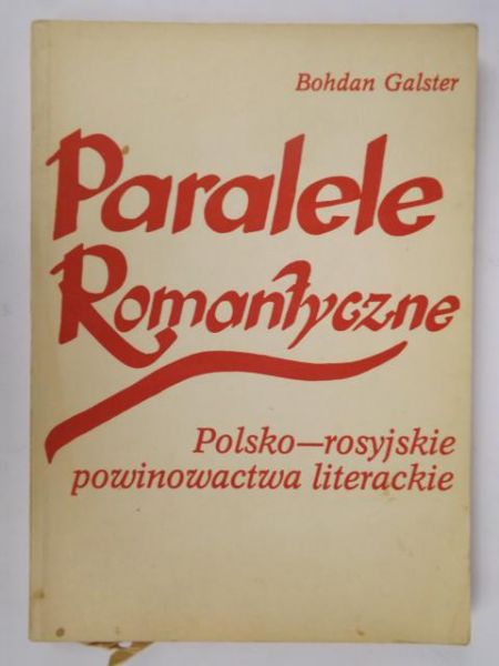 Galster Bohdan - Paralele romantyczne, Autograf