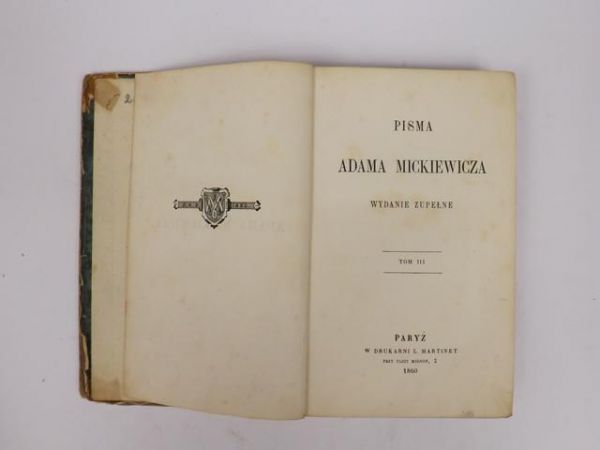 Mickiewicz Adam - Pisma Adama Mickiewicza Tom III, 1860 r
