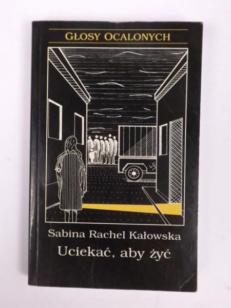 . - Uciekać, aby żyć