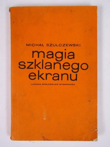 Magia szklanego ekranu