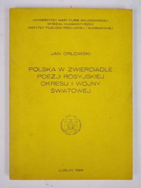 Polska w zwierciadle poezji rosyjskiej okresu I wojny światowej